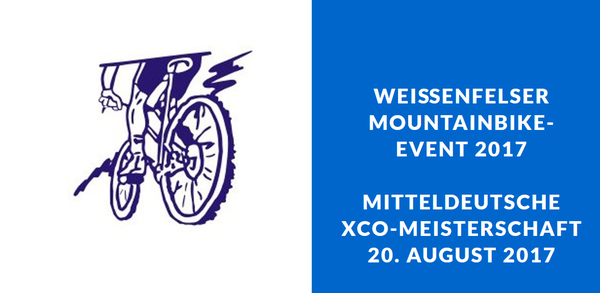 Das Highlight des Jahres 2017: Die Mitteldeutsche MTB-Meisterschaft in Weißenfels